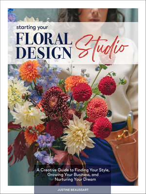 cover image of Starting Your Floral Design Studio